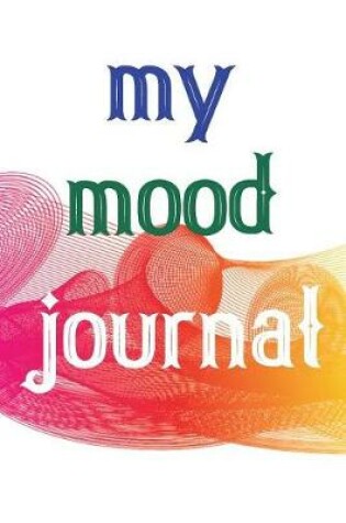 Cover of My Mood Journal