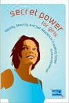 Book cover for Secret Power for Girls