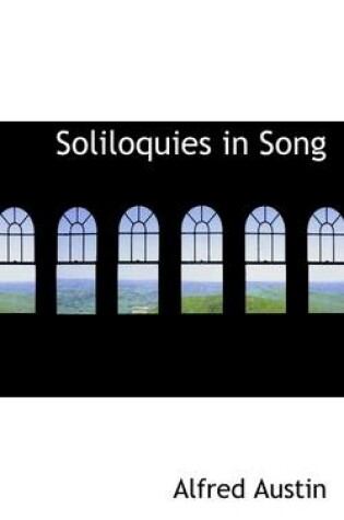 Cover of Soliloquies in Song