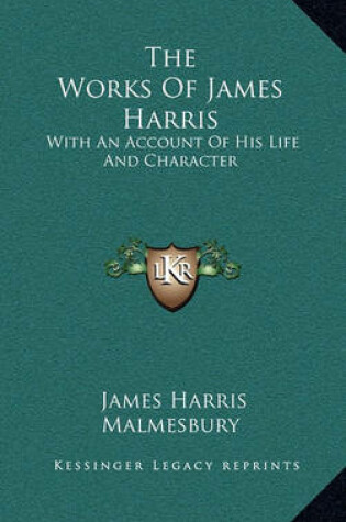 Cover of The Works of James Harris