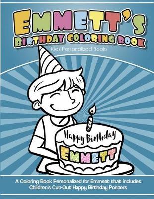 Book cover for Emmett's Birthday Coloring Book Kids Personalized Books
