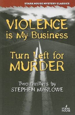 Cover of Violence Is My Business/Turn Left for Murder