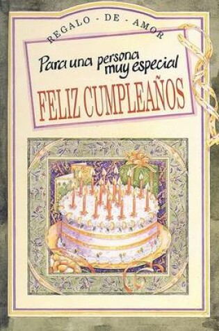 Cover of Para una Persona Muy Especial Feliz Cumpleanos