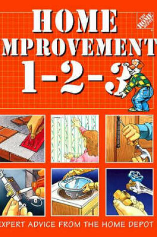 Cover of Home Improvement 1-2-3