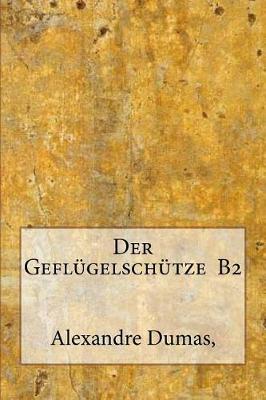 Book cover for Der Geflugelschutze B2