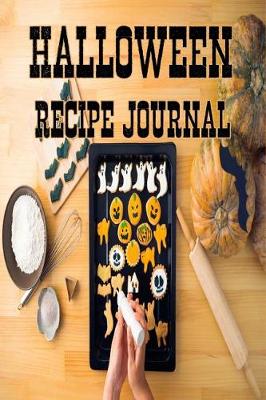 Book cover for Halloween Recipe Journal