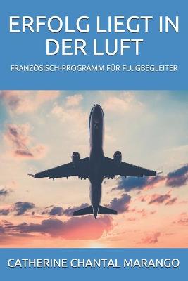 Book cover for Erfolg Liegt in Der Luft