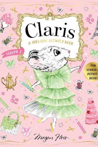 Cover of Claris: A Très Chic Activity Book Volume #2