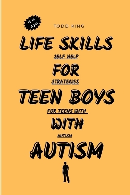 Book cover for Life Skills for Teen Boys with Autism