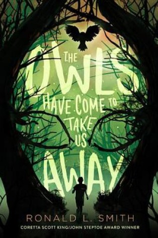 Cover of The Owls Have Come to Take Us Away