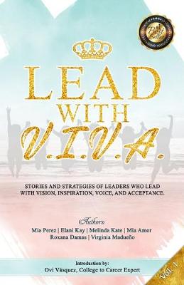 Book cover for Lead with V. I. V. A.