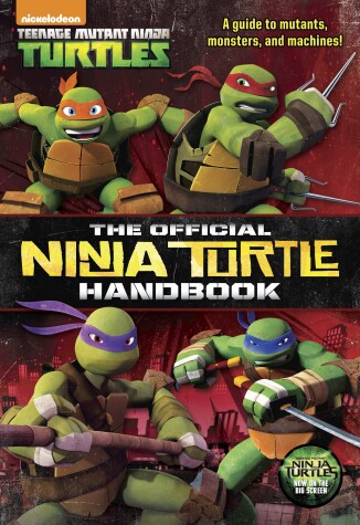 Book cover for The Official Ninja Turtle Handbook (Teenage Mutant Ninja Turtles)