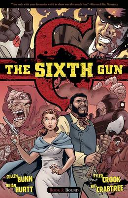 Book cover for The Sixth Gun Volume 3: Bound
