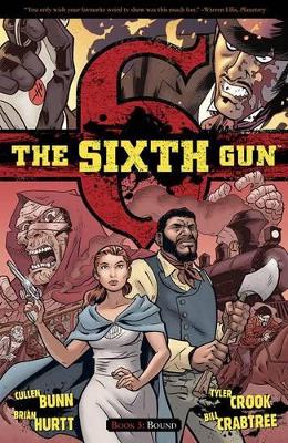 Book cover for The Sixth Gun Vol. 3