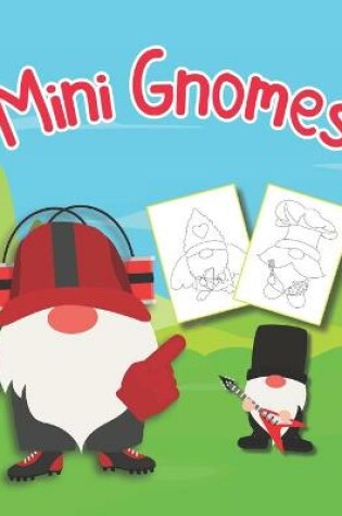 Cover of Mini Gnomes