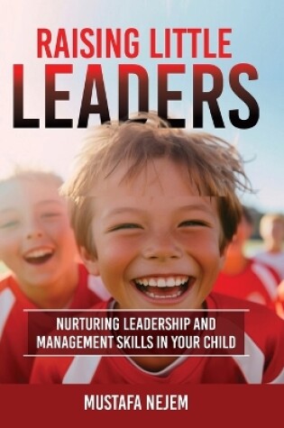 Cover of Raising Little Leaders