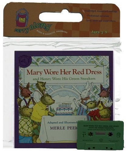 Book cover for Mary Wore Her Red Dress and Henry Wore His Green Sneakers Book & Cassette