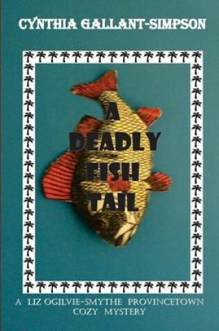Cover of A Deadly Fish Tail