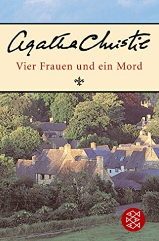 Cover of Vier Frauen Und Ein Mord