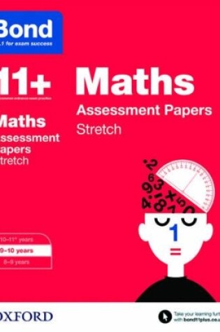 Cover of Bond 11+: Maths: Stretch Papers