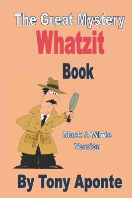 Cover of The Great Mystery Whatzit Book