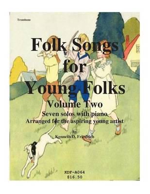 Book cover for Folk Songs for Young Folks, Vol. 2 - trombone and piano