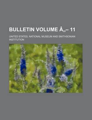 Book cover for Bulletin Volume a - 11