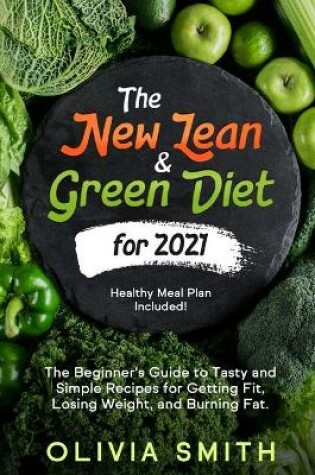 Cover of The New Lean & Green Diet for 2021