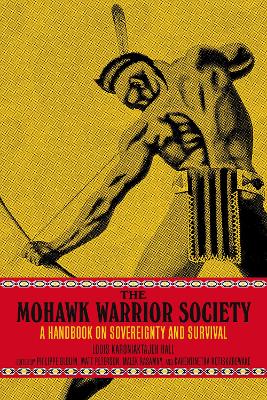 Book cover for The Mohawk Warrior Society