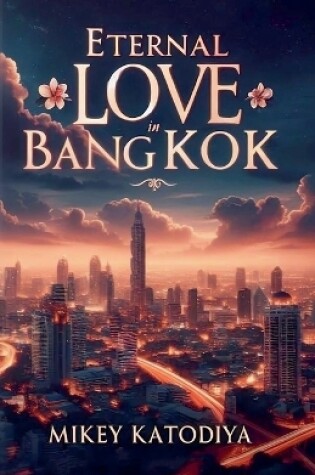 Cover of Eternal Love in Bangkok