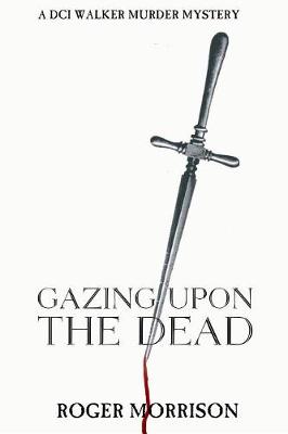 Book cover for Gazing Upon the Dead