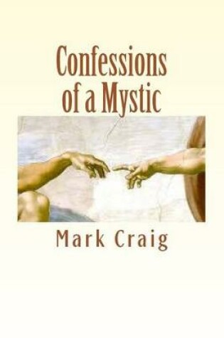 Cover of Confessions of a Mystic