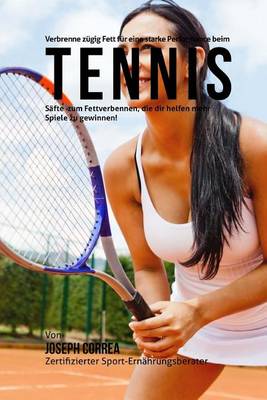 Book cover for Verbrenne zugig Fett fur eine starke Performance beim Tennis