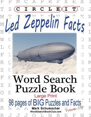 Book cover for Circle It, Led Zeppelin Facts, Word Search, Puzzle Book