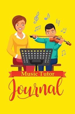 Book cover for Music Tutor Journal