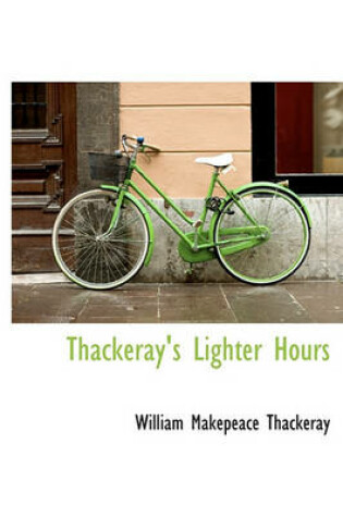 Cover of Thackeray's Lighter Hours