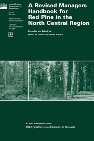 Cover of A Revised Managers Handbook for Red Pine in the North Central Region