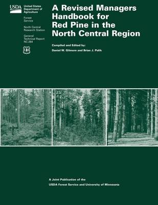 Book cover for A Revised Managers Handbook for Red Pine in the North Central Region