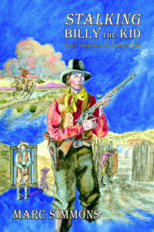 Cover of Stalking Billy the Kid