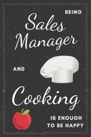 Cover of Sales Manager & Cooking Notebook