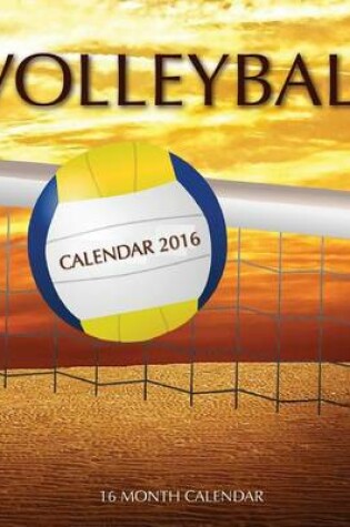 Cover of Volleyball Calendar 2016