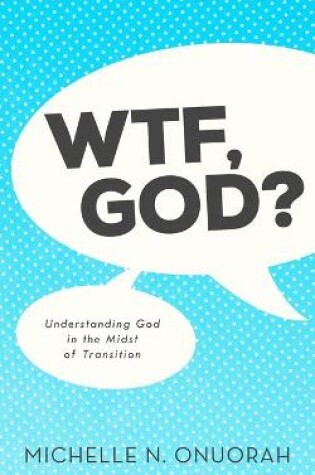 Cover of WTF, God?