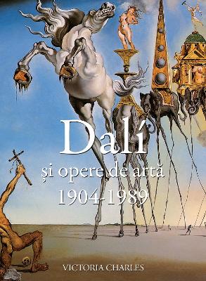 Book cover for Dalí și opere de artă (1904-1989)