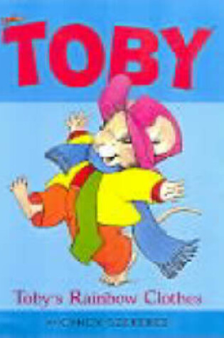 Cover of Toby's Rainbow Clothes