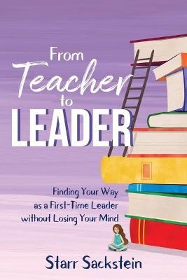 Book cover for From Teacher to Leader