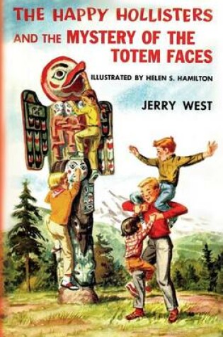 Cover of The Happy Hollisters and the Mystery of the Totem Faces