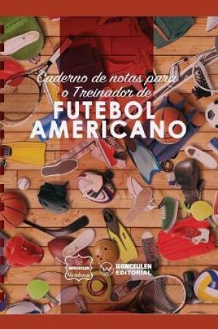 Cover of Caderno de notas para o Treinador de Futebol Americano