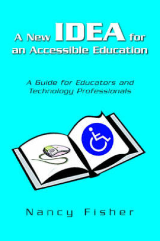 Cover of A New Idea for an Accessible Education