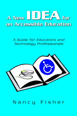 Book cover for A New Idea for an Accessible Education