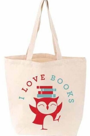 Cover of I Love Books Bird Tote Bag